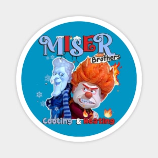 Miser Brothers - Cooling And Heating Magnet